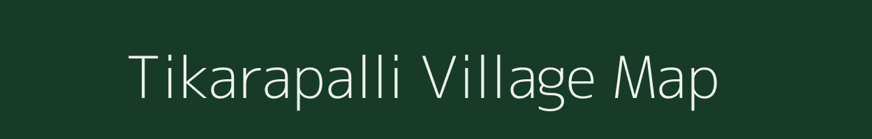 Tikarapalli village map in Odisha