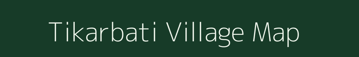 Tikarbati village map in Odisha