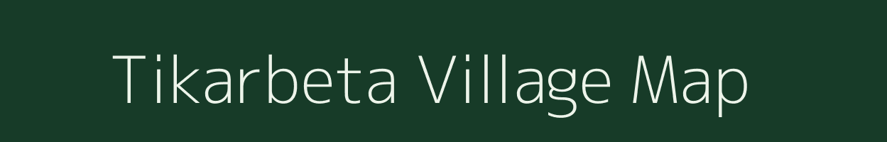 Tikarbeta village map in West Bengal