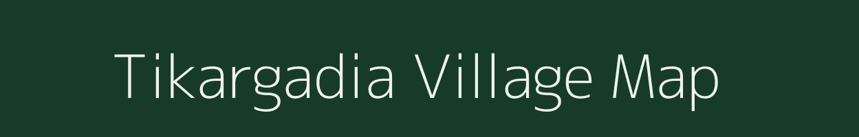 Tikargadia village map in Odisha