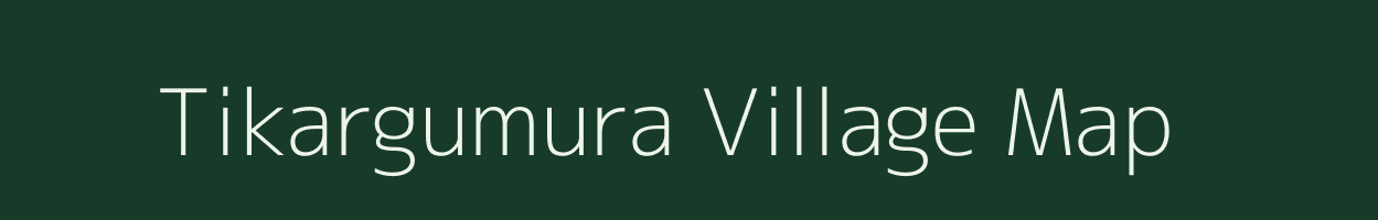 Tikargumura village map in Odisha