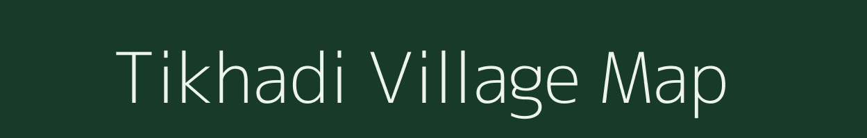 Tikhadi village map in Maharashtra