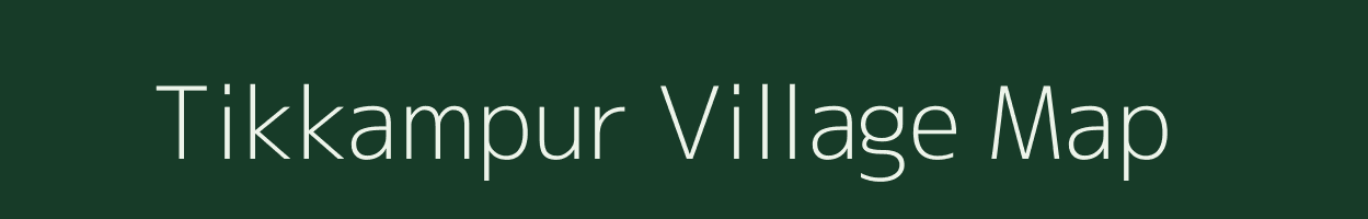 Tikkampur village map in Uttarakhand