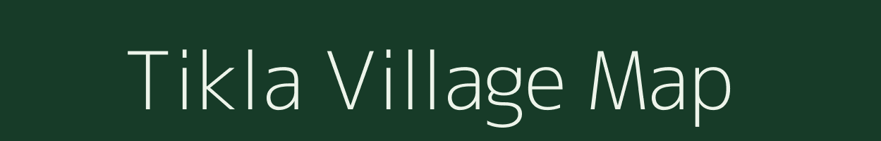 Tikla village map in Arunachal Pradesh