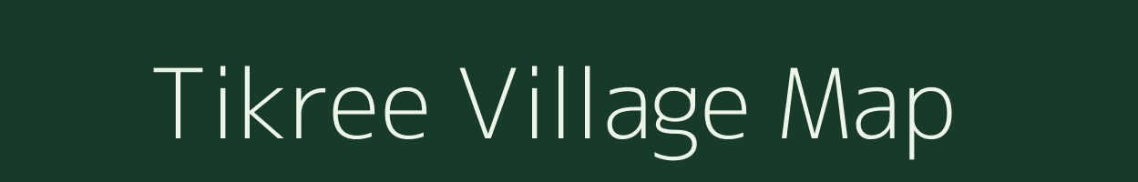 Tikree village map in Uttar Pradesh