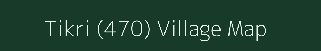 Tikri (470) village map in Himachal Pradesh