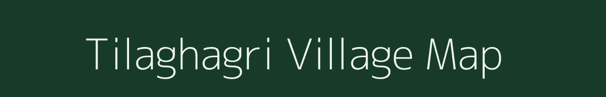 Tilaghagri village map in West Bengal