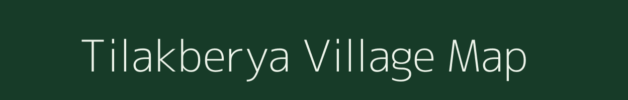 Tilakberya village map in West Bengal