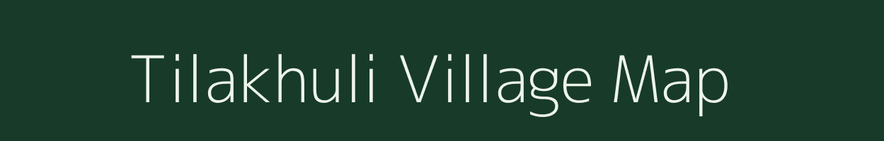 Tilakhuli village map in West Bengal