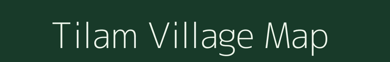 Tilam village map in Arunachal Pradesh