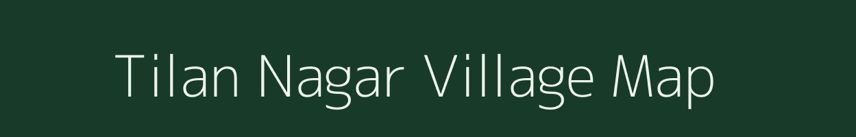 Tilan Nagar village map in Rajasthan