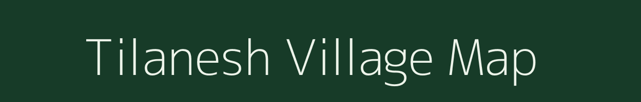 Tilanesh village map in Rajasthan