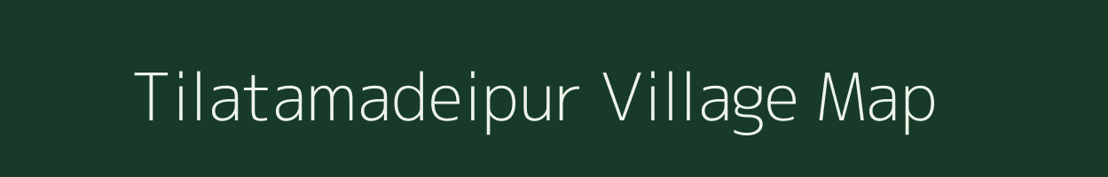 Tilatamadeipur village map in Odisha