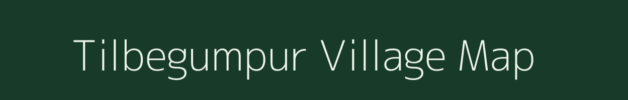 Tilbegumpur village map in Uttar Pradesh