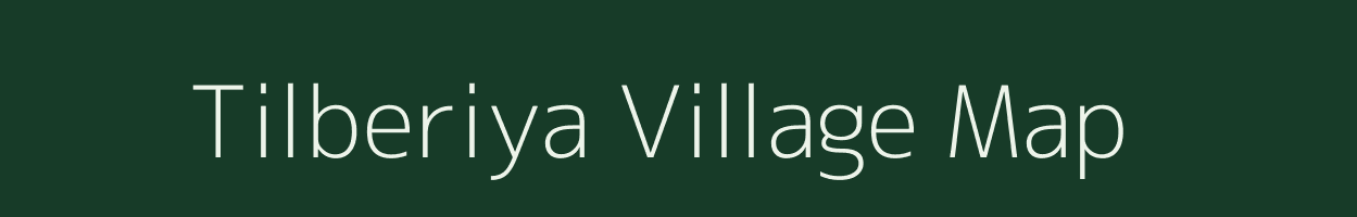 Tilberiya village map in Jharkhand