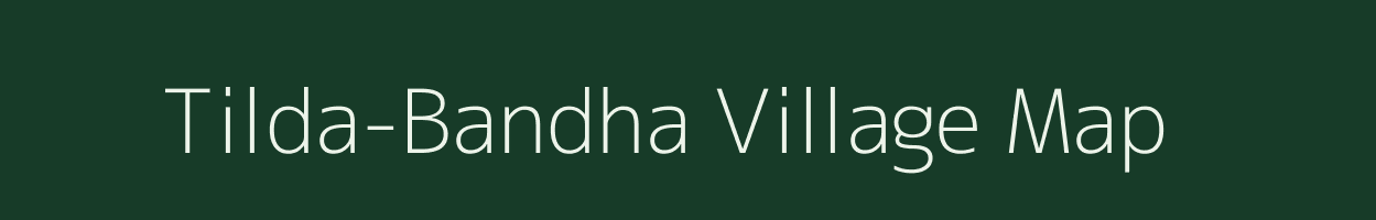 Tilda-Bandha village map in Chhattisgarh