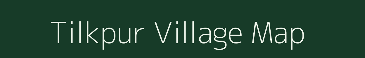 Tilkpur village map in Uttar Pradesh