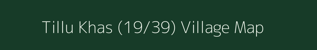 Tillu Khas (19/39) village map in Himachal Pradesh