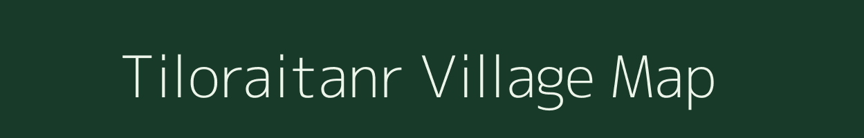 Tiloraitanr village map in Jharkhand