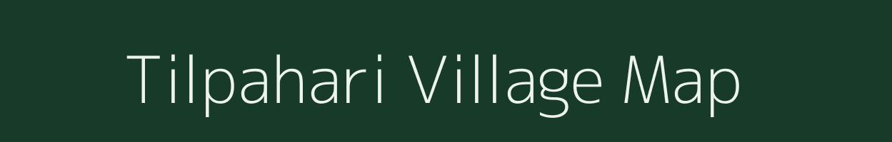 Tilpahari village map in Jharkhand