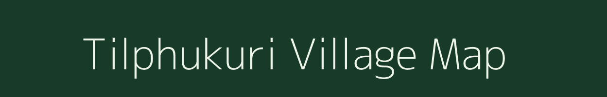 Tilphukuri village map in Assam