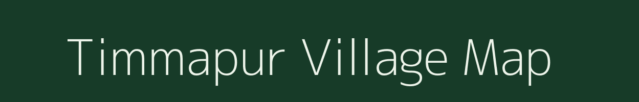 Timmapur village map in Karnataka