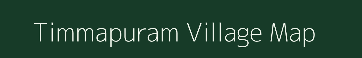 Timmapuram village map in Tamil Nadu