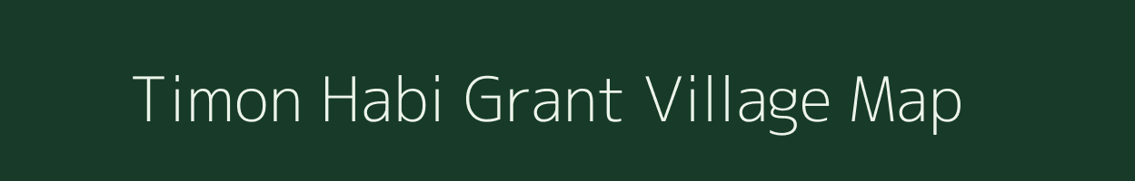 Timon Habi Grant village map in Assam