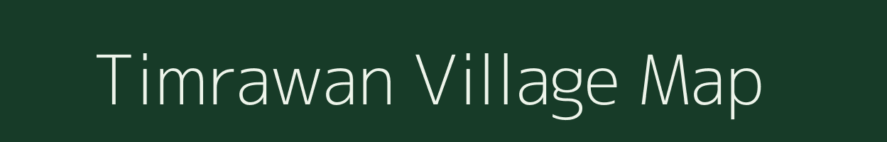 Timrawan village map in Madhya Pradesh