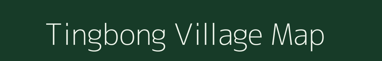Tingbong village map in Sikkim