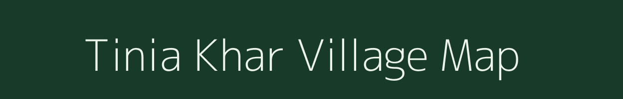 Tinia Khar village map in Jharkhand