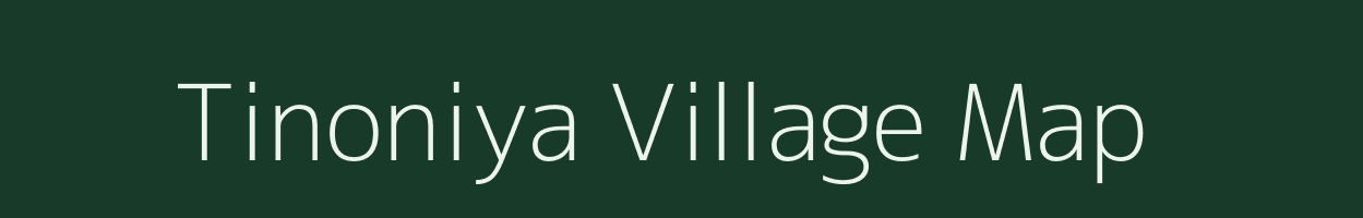 Tinoniya village map in Madhya Pradesh