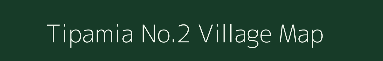 Tipamia No.2 village map in Assam