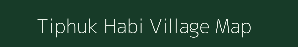 Tiphuk Habi village map in Assam