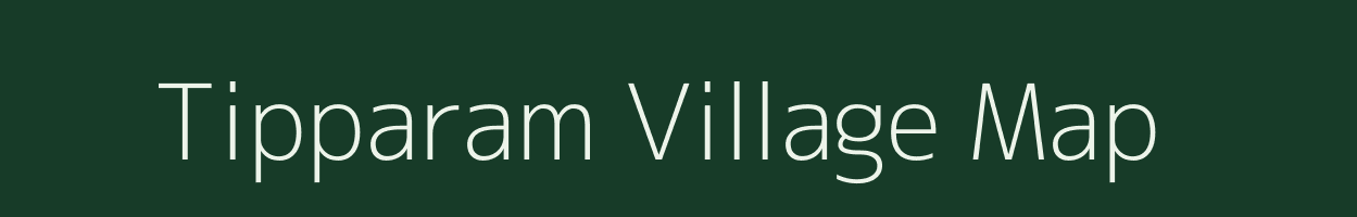 Tipparam village map in Andhra Pradesh