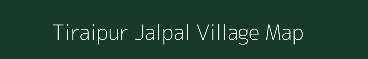 Tiraipur Jalpal village map in West Bengal