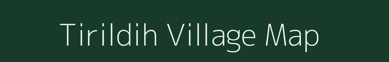 Tirildih village map in Jharkhand