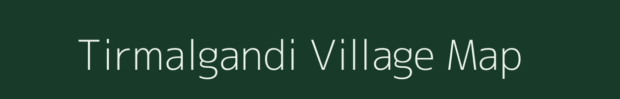 Tirmalgandi village map in Andhra Pradesh