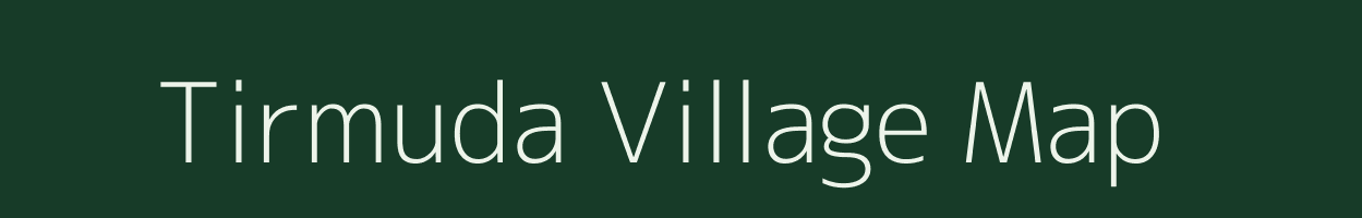 Tirmuda village map in Madhya Pradesh