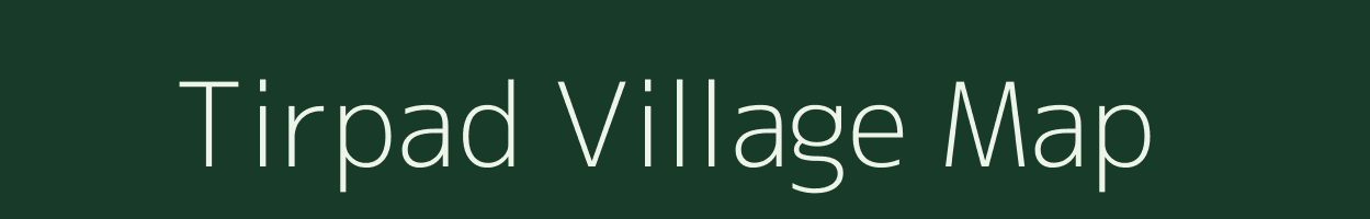 Tirpad village map in Maharashtra