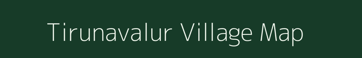Tirunavalur village map in Tamil Nadu
