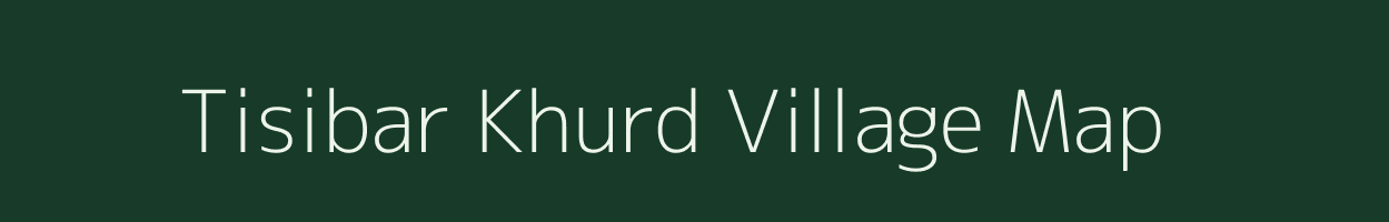 Tisibar Khurd village map in Jharkhand