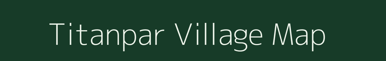 Titanpar village map in Uttar Pradesh
