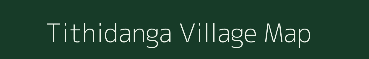 Tithidanga village map in Jharkhand