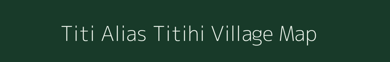 Titi Alias Titihi village map in Jharkhand