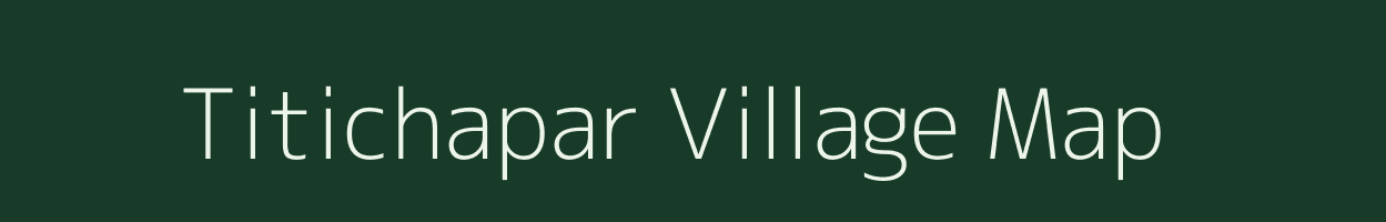 Titichapar village map in Jharkhand