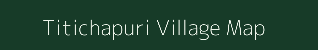 Titichapuri village map in Jharkhand