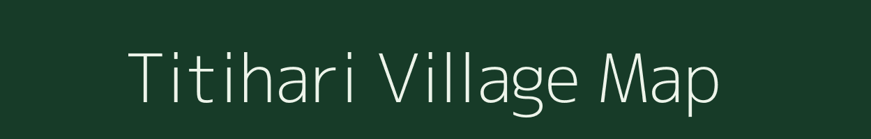 Titihari village map in Uttar Pradesh