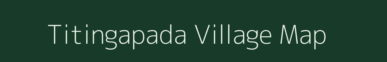Titingapada village map in Odisha