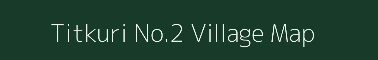 Titkuri No.2 village map in Assam